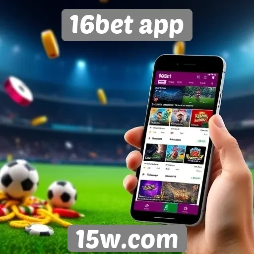 16bet app oferece ampla variedade de jogos online